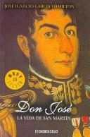 Cover of: Don Jose by José Ignacio García Hamilton