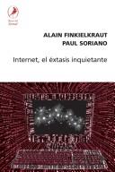 Cover of: Internet, El Extasis Inquietante