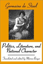 Cover of: Politics, literature, and national character by Madame de Staël