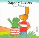 Cover of: Sapo y liebre