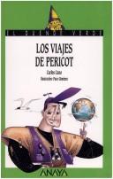 Cover of: Los Viajes De Pericot by Carles Cano