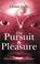 Cover of: The pursuit of pleasure