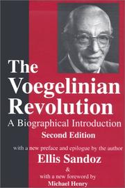 The Voegelinian revolution by Ellis Sandoz