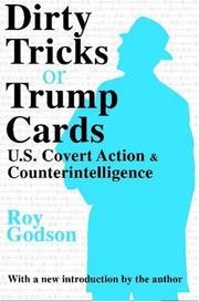 Cover of: Dirty Tricks or Trump Cards: U.S. Covert Action and Counterintelligence