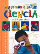 Cover of: Juguemos a La Ciencia/science Playing (Tareas En Casa)