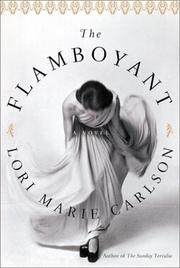 Cover of: The flamboyant: a novel