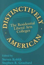 Cover of: Distinctively American: The Residential Liberal Arts Colleges