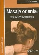 Cover of: Masaje Oriental/ Oriental Massage: Tecnicas Y Tratamientos