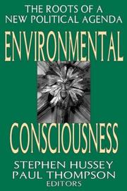 Cover of: Environmental Consciousness: The Roots of a New Political Agenda (Memory and Narrative)