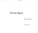 Cover of: Fermin Eguia by Laura Malosetti Costa