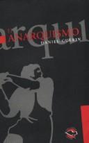 Cover of: El Anarquismo by Daniel Guérin