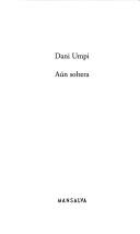 Cover of: Aún soltera by Dani Umpi