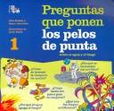 Cover of: Preguntas Que Ponen Los Pelos De Punta / Questions That Make Your Hair Stand Up: Sobre El Agua Y El Fuego / About Water and Fire