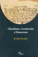 Cover of: Liberalismo, Constitucion y Democracia