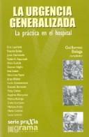 Cover of: La Urgencia Generalizada by Guillermo Belaga