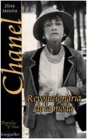 Cover of: Chanel: Revolucionaria De La Moda