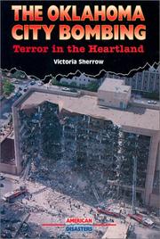 Cover of: The Oklahoma City bombing: terror in the heartland