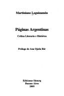 Páginas argentinas by Martiniano Leguizamón