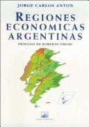Cover of: Regiones Economicas Argentinas
