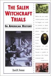 Cover of: The Salem witchcraft trials in American history | David K. Fremon
