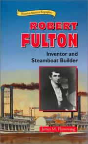 Cover of: Robert Fulton by James M. Flammang, James M. Flammang