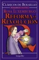 Cover of: Reforma O Revolucion by Rosa Luxemburg
