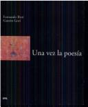 Cover of: Una Vez La Poesia - Con 1 CD