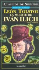 Cover of: La Muerte de Ivan Ilich by Лев Толстой