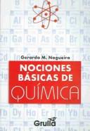 Nociones basicas de quimica by Gerardo M. Nogueira