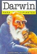 Cover of: Darwin para principiantes by Jonathan Miller