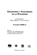 Cover of: Crianceros y Chacareros En La Patagonia