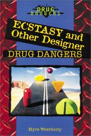 Cover of: Ecstasy and Other Designer Drugs (Drug Dangers)