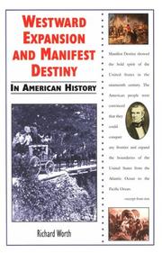 Cover of: Westward Expansion and Manifest Destiny in American History (In American History) by 
