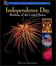 Cover of: Independence Day: birthday of the United States