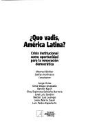 Cover of: Quo Vadis, America Latina? by Konrad-Adenauer-Stiftung., Konrad-Adenauer-Stiftung.