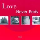 Cover of: Love Never Ends