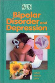 Cover of: Bipolar Disorder and Depression (Health Watch)