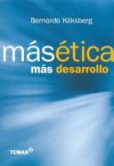 Cover of: Mas Etica, Mas Desarrollo