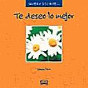 Cover of: Te Deseo Lo Mejor