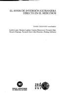 Cover of: El boom de inversión extranjera directa en el Mercosur by Daniel Chudnovsky, coordinador ; Andrés López ... [et al.].