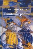 Cover of: Portenos Ricos Y Trinitarios Pobres / Rich Portenos and Poor Trinitarians by José María Rosa