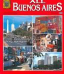 Cover of: All Buenos Aires by M. Banchik, Diego A. del Pino