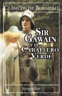 Cover of: Sir Gawain y El Caballero Verde