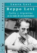 Cover of: Beppo Levi: Italia y Argentina en la Vida de un Matematico (Siri Pemikiran Nusantara)