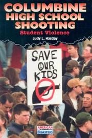 Cover of: Columbine High School Shooting by Judy L. Hasday