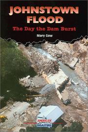 Cover of: Johnstown flood: the day the dam burst