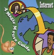 Cover of: Internet: A Magic Mouse Guide (Magic Mouse Guides)