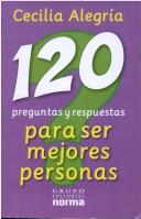 Cover of: 120 Pregunta Y Respuestas