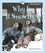 Cover of: Why Is It Snowing?