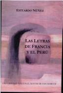 Cover of: letras de Francia y el Perú: apuntaciones de literatura comparada
